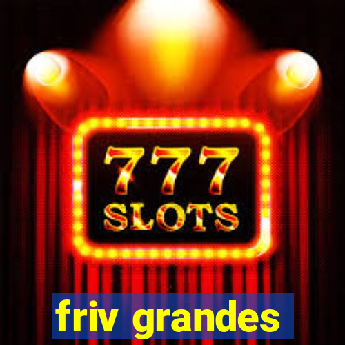 friv grandes